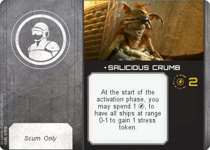 http://x-wing-cardcreator.com/img/published/ SALICIOUS CRUMB_Dynamus_1.png
